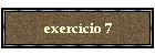 exerc�cio 7