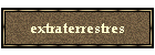 extraterrestres
