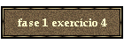 fase 1 exerc�cio 4