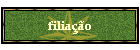 filia��o