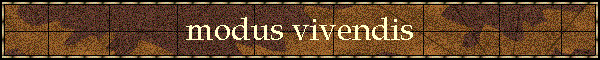 modus vivendis