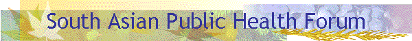 South Asian Public Health Forum