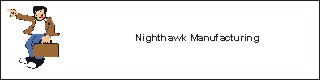 Nighthawk Manufacturing