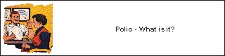 Polio