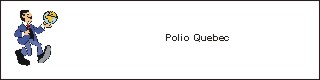 Polio Quebec