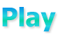 Play