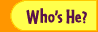 Who's He