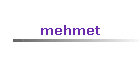 mehmet