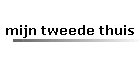 mijn tweede thuis