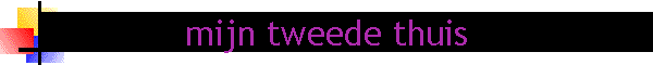 mijn tweede thuis