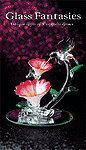 Visit Our "Glass Fantasies" Giftware Page