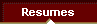  Resumes 