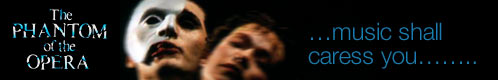 Click for the Music of Phantom of the Opera