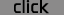 get paid 

for a click