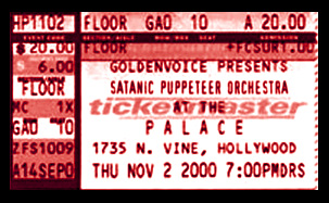 Satanic Puppeteer Orchestra... SOLD OUT at the Palace!