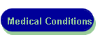 Medical Conditions