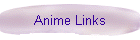 Anime Links