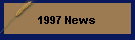 1997 News