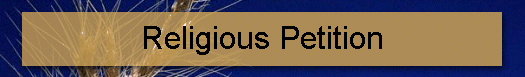 Religious Petition