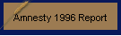 Amnesty 1996 Report