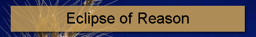 Eclipse of Reason