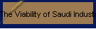 The Viability of Saudi Industry