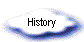 History