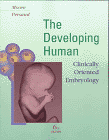 The Developing Human: Clinically Oriented Embryology