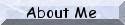 About Me