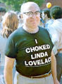 Old man that claims Linda Lovelace choked on him.