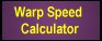 Warp Speed Calculator