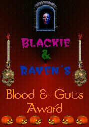 Blood and Guts Award