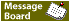 Message Board