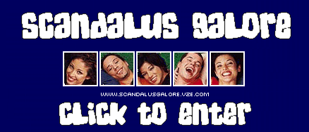 [[Click To Enter Scandal'Us Galore]]