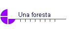 Una foresta