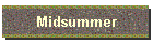 Midsummer