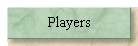 Players