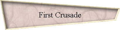 First Crusade