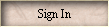 Sign In