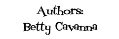 Authors: Betty Cavanna