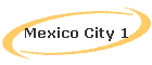 Mexico City 1