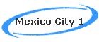 Mexico City 1