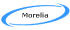 Morelia