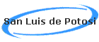 San Luis de Potosi
