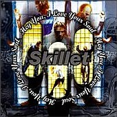 Skillet: Hey You, I Love Your Soul
