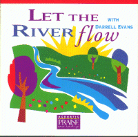 Let the River Flow with Darrell Evans