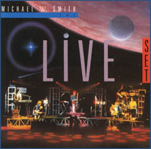 Michael W. Smith: The Live Set