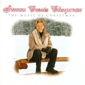 Steven Curtis Chapman: The Music of Christmas