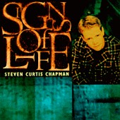 Steven Curtis Chapman: Signs of Life