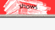 shows